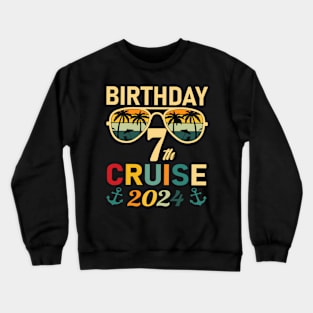 Cruise 7Th 2024 Squad Family Vacation Summer Crewneck Sweatshirt